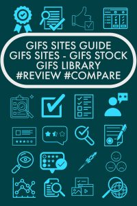 GIF SITES GUIDE, GIFS SITE REVIEW, GIFS SITE COMPARE, GIFS LIBRARY, GIFS STOCK, GIF MARKETING